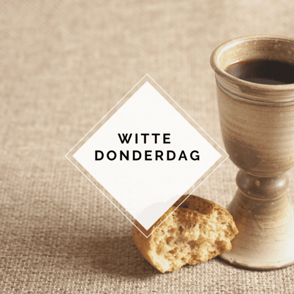 Avondmaalsviering (Witte donderdag)